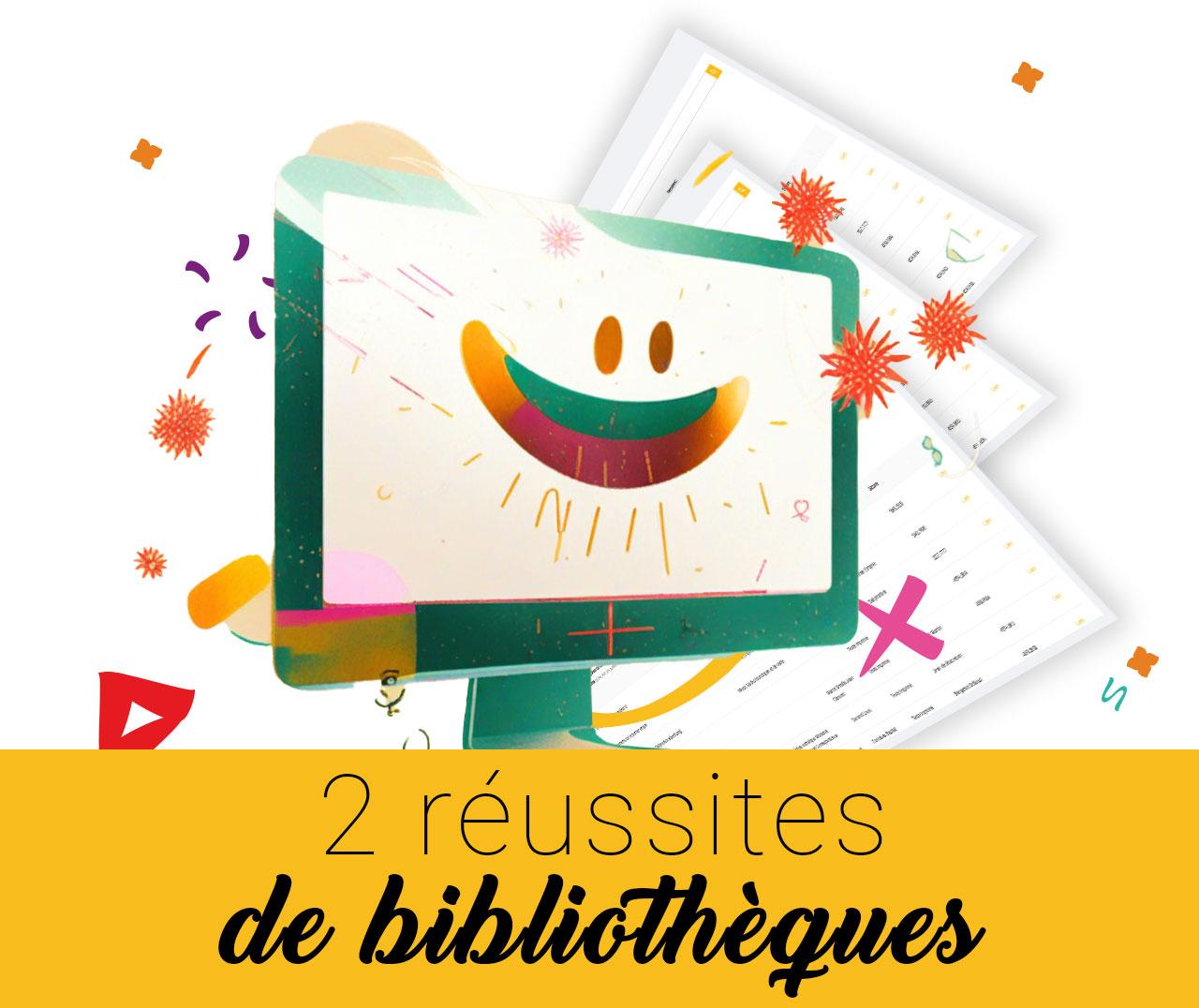 2 réussites en médiathèque