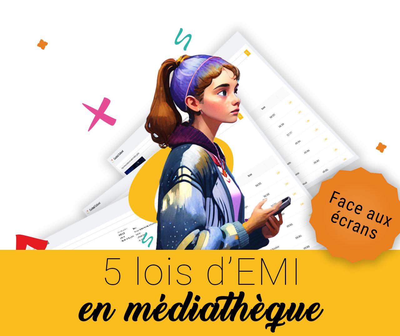 5 lois d'EMI en médiathèque