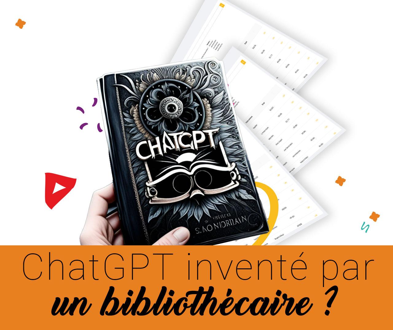 ChatGPT inventé par un bibliothécaire