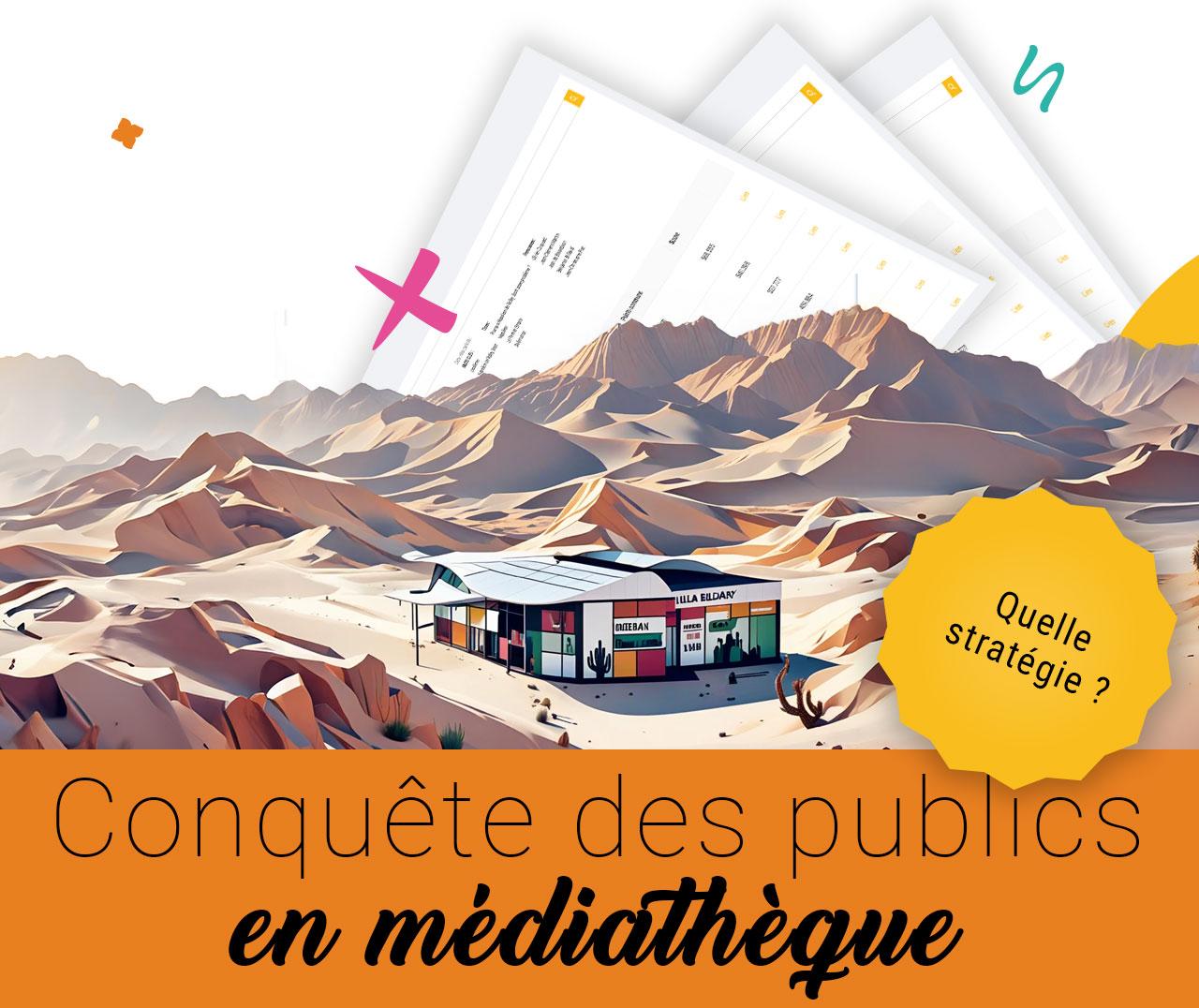 Conquête des publics en médiathèque