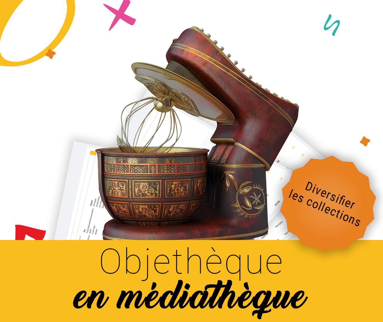 Objethèque en bibliothèque
