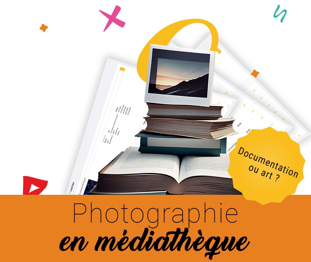 Photographie en médiathèque