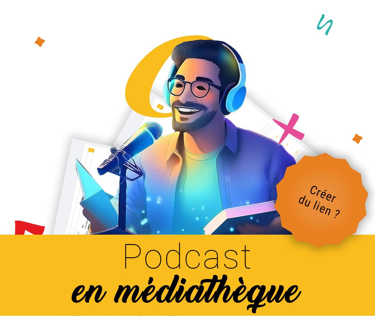 Podcast en bibliothèque