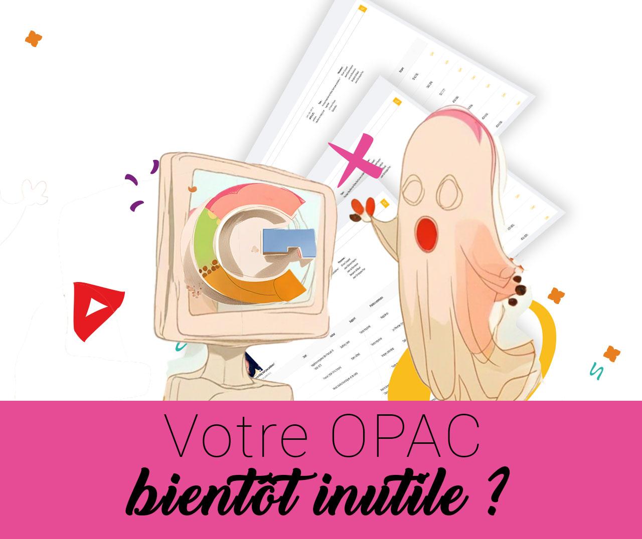 Votre OPAC bientôt inutile ?