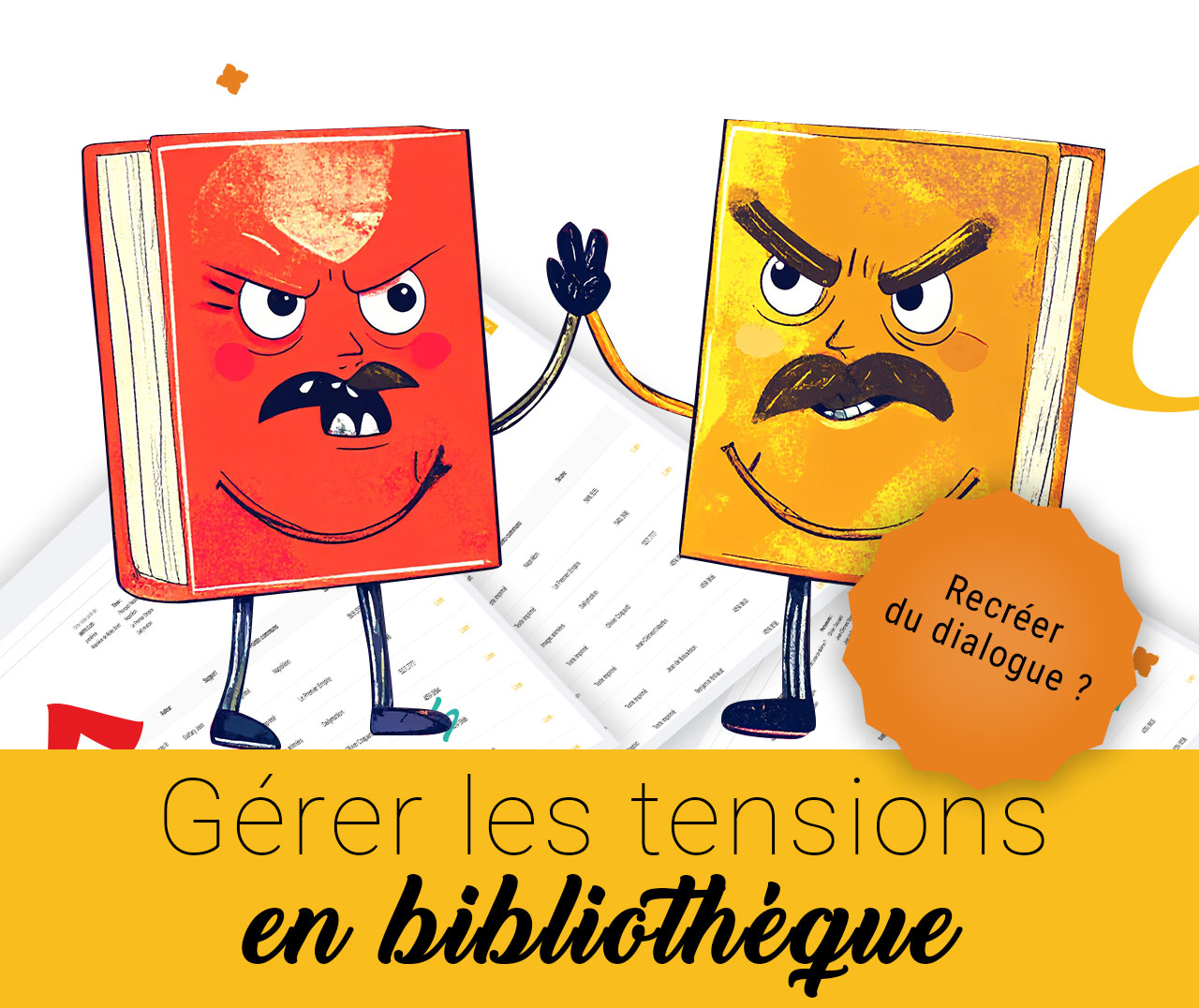 Gérer les tensions en bibliothèque