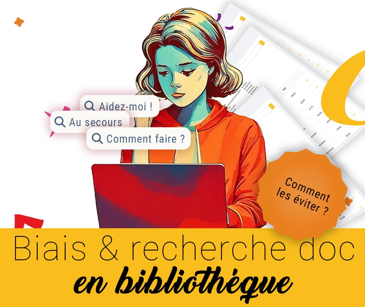 Biais et recherche doc en médiathèque