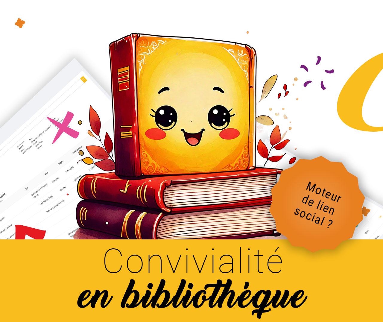 Convivialité en bibliothèque