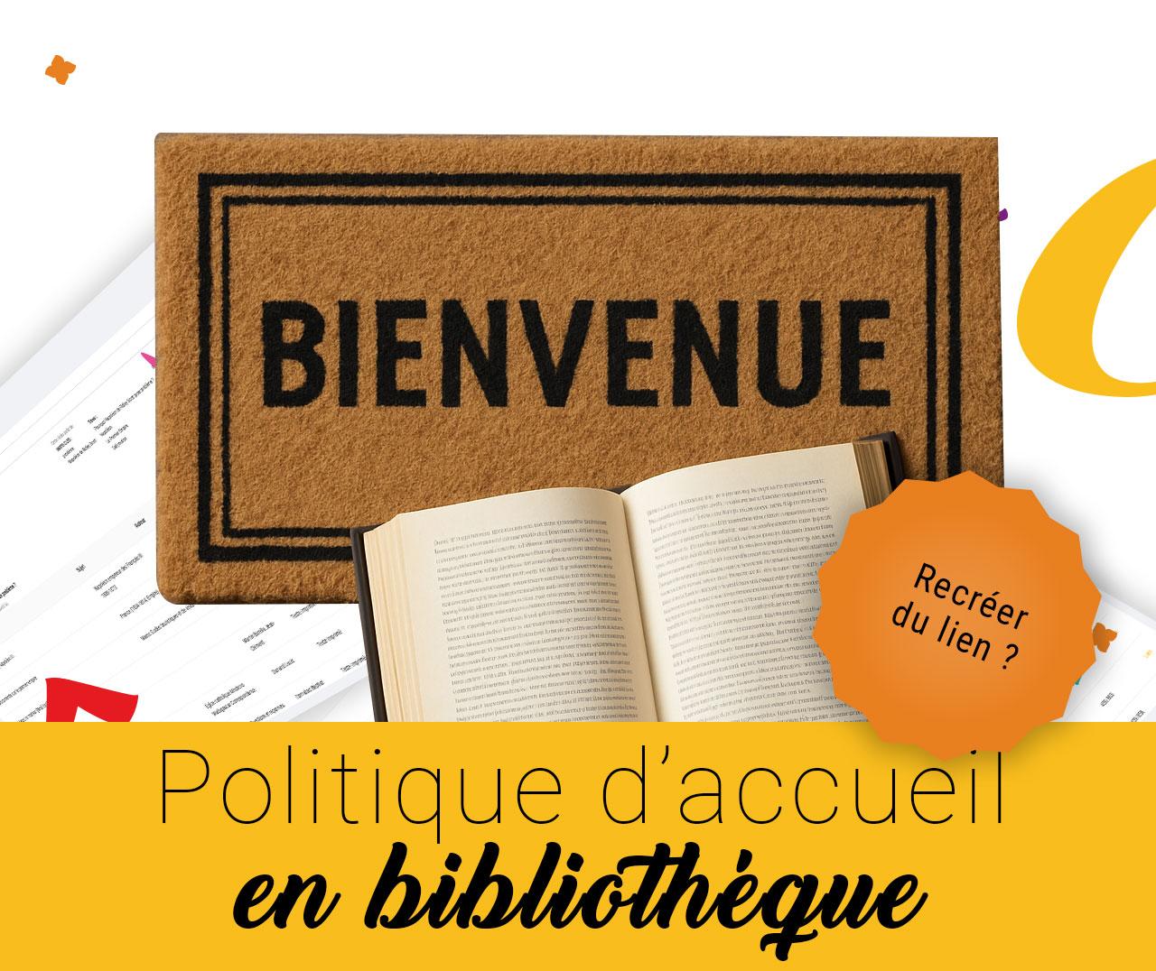 Politique d'accueil en bibliothèque